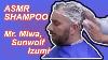 The Shampoo Asmr Sunwolf Mr Miwa 4k